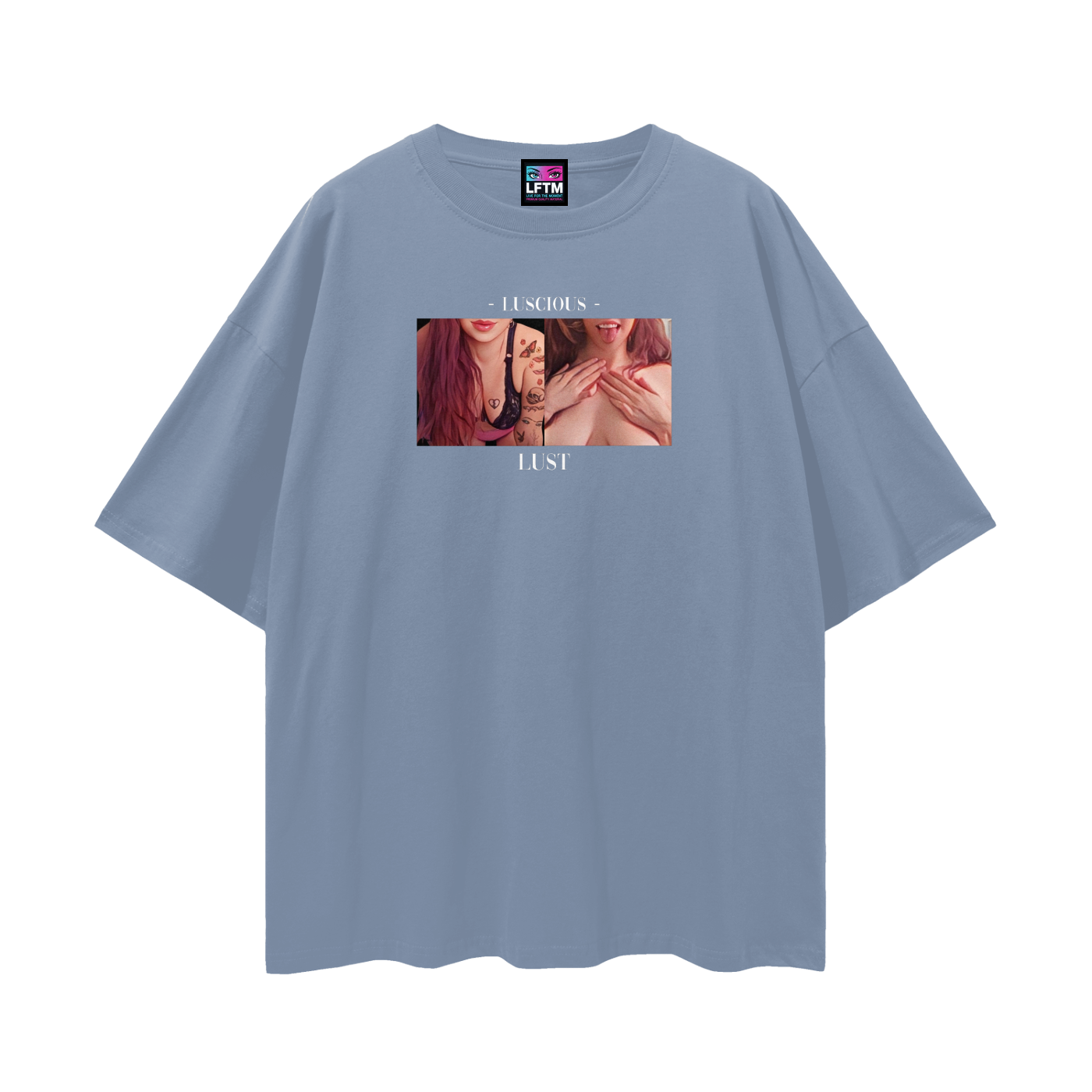 LUST TEE - LUSCIOUS x SAGE (Streetwear Loose Drop Shoulder)
